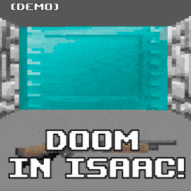 DOOM in Isaac!