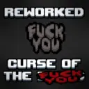 Reworked Curse of the Blind (FUCK YOU Edition)