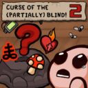 Curse of the (Partially) Blind! V2 [REP(+)]