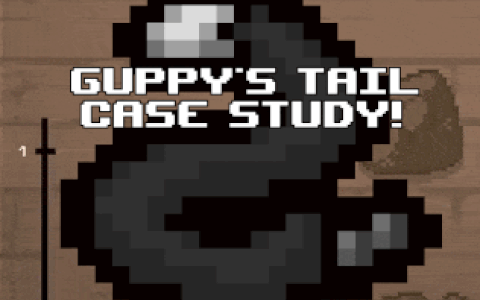 Case Study – Guppy’s Tail!