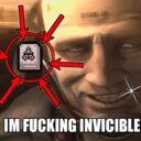 IM FUCKING INVICIBLE
