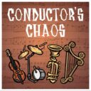 Conductor’s Chaos