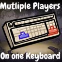 [ALL PAIN NO GAIN UPDATE] Multiple Player On One Keyboard