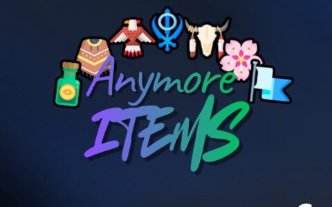 🌟 Anymore Items 📍 v1.4.0