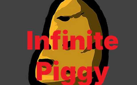 InfinitePiggy (Endless Piggy Bank)