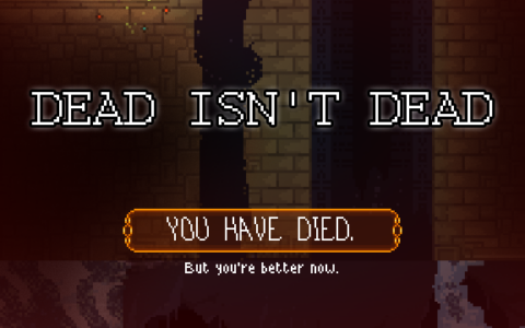 Dead Isn’t Dead