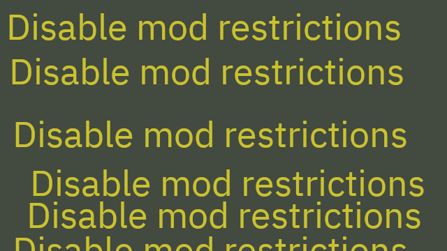 Disable Mod Restrictions — screenshot 1