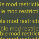 Disable Mod Restrictions