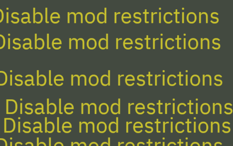 Disable Mod Restrictions