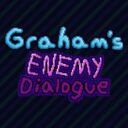 Graham’s Enemy Dialogue