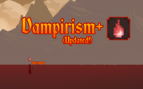 Vampirism+ (Updated!)