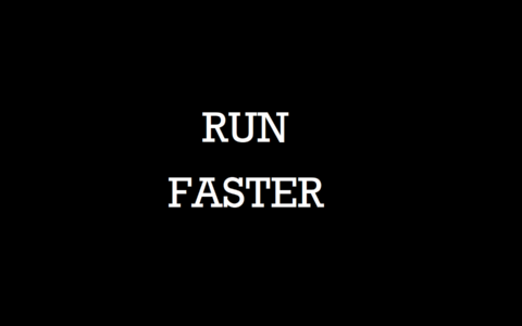Run Faster