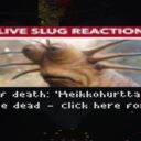 Live Slug Reaction – Game Over replacement
