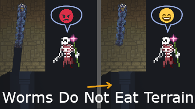 Worms Do Not Eat Terrain