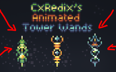 CxRedix’s Animated Tower Wands