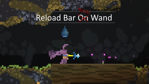 Reload Bar Near Wand