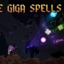 More Giga Spells