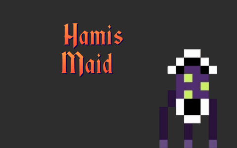 Hamis Maid