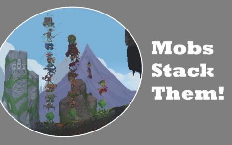 Mobs Stack Them