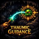 Thaumic Guidance
