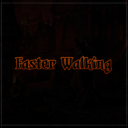 Faster Walking