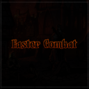 Faster Combat