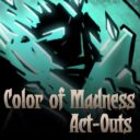 Modded Classes Color of Madness Act-Outs