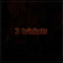 3 Trinkets