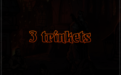 3 Trinkets