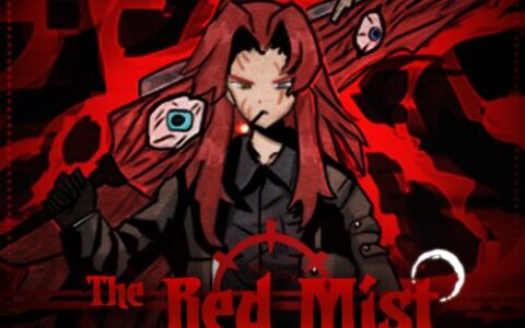 「殷红迷雾」The Red Mist