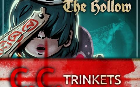 The Hollow – CC Trinkets