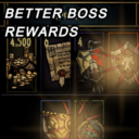 Better Boss Rewards – BASE GAME