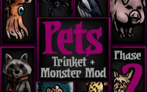 Pets 2 (Trinket + Monster Mod)