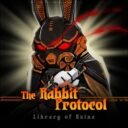 「缪」The Rabbit Protocol