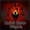 Perfect Faster Dungeon
