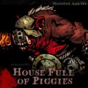 House Full of Piggies – New Enemeies for the Warren