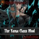 阎罗王/The Yama Class Mod