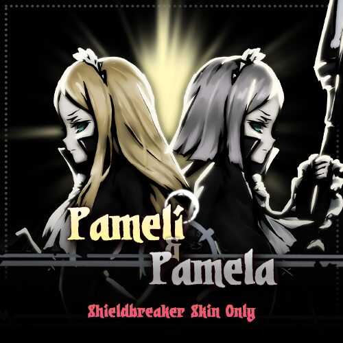 「帕梅莉&帕梅菈风格破盾皮肤」Pameli & Pamela Shieldbreaker Skin Only — screenshot 1