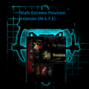 M.E.P.E: Mafe Extreme Provisions Extension