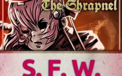 The Shrapnel – SFW