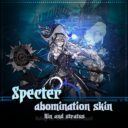 【幽灵鲨替换咒束缚者】abomination skin