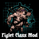 PIGLET – New Class Mod [Perfect Replication]