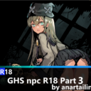 GHS npc R18 Part 3