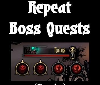 Repeat Boss Quests (Champion)