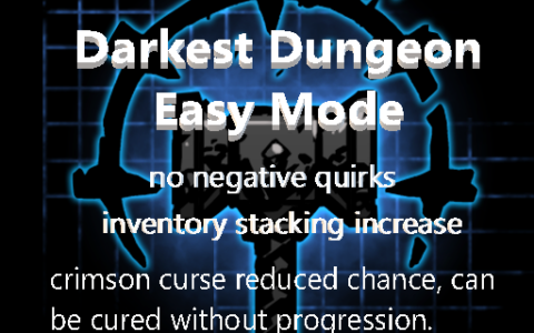 Darkest Dungeon Easy Mode