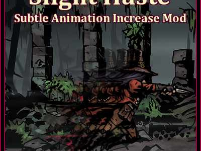 Slight Haste – Subtle Animation Increase Mod