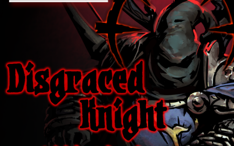 New Class:Disgraced Knight