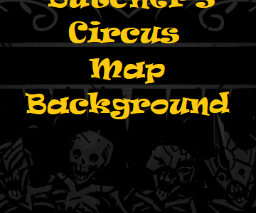 Butcher’s Circus Map Background