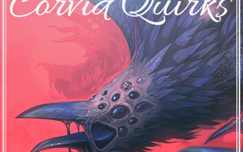 Fancy Corvid Quirks
