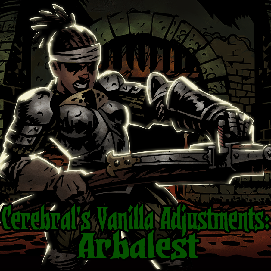 Cerebral’s Vanilla Adjustments: Arbalest — screenshot 1